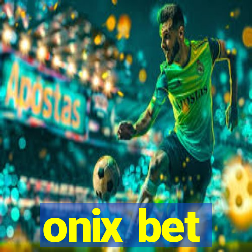 onix bet