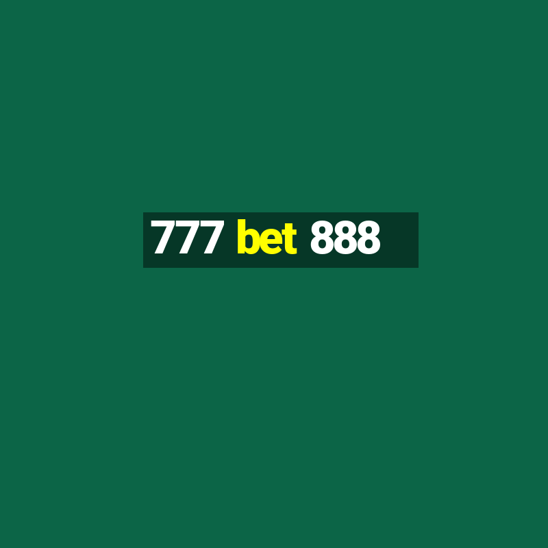 777 bet 888