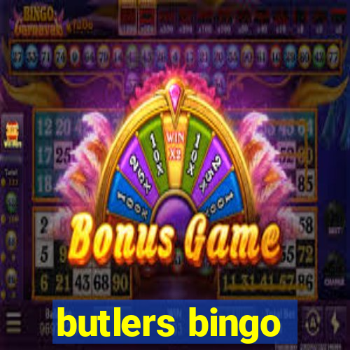 butlers bingo