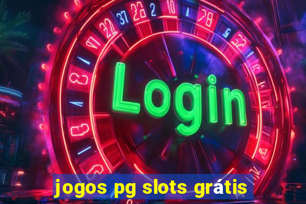 jogos pg slots grátis