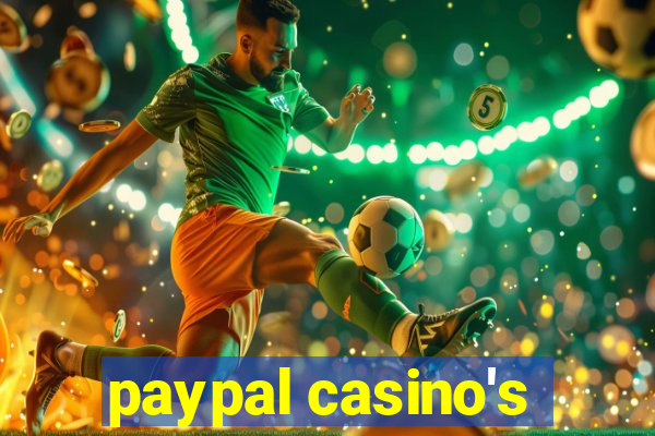 paypal casino's