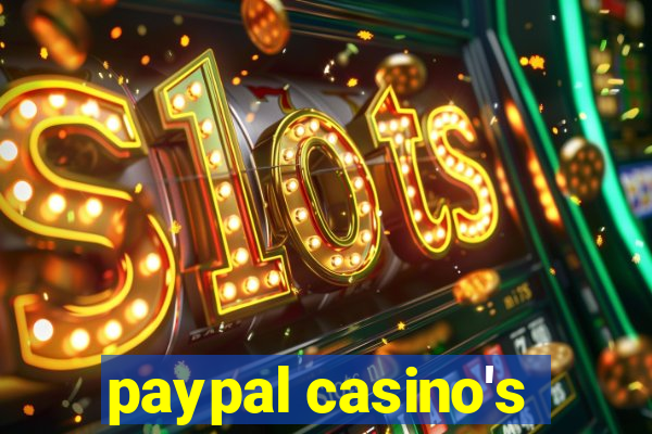 paypal casino's