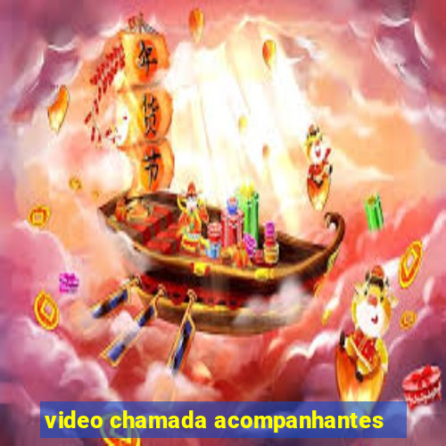 video chamada acompanhantes