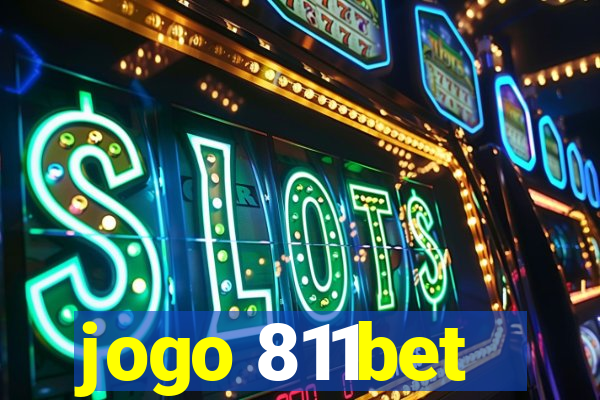 jogo 811bet