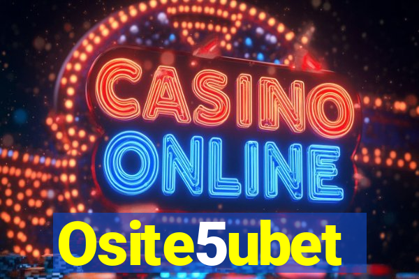 Osite5ubet