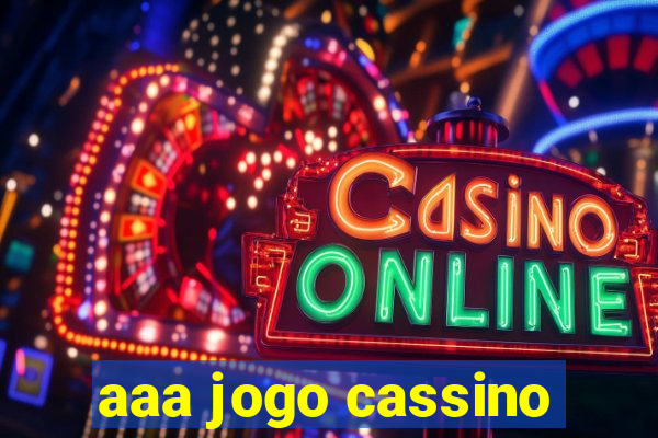 aaa jogo cassino