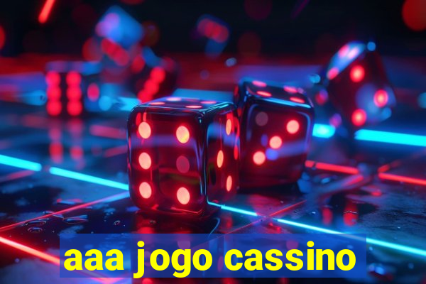 aaa jogo cassino