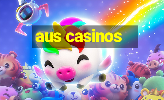 aus casinos