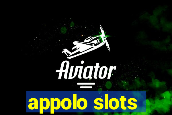 appolo slots