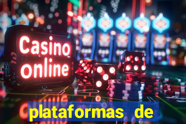 plataformas de jogos de aposta cassino