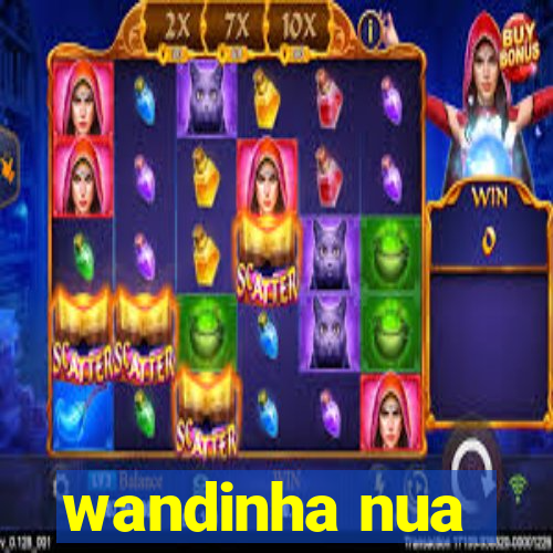 wandinha nua