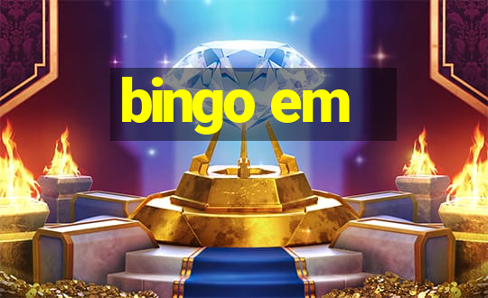 bingo em