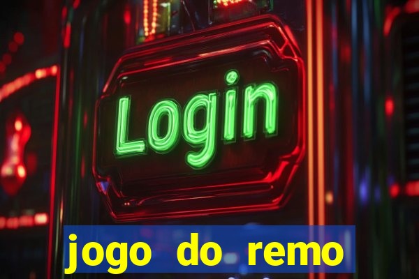 jogo do remo online gratis