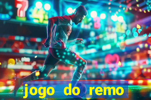 jogo do remo online gratis