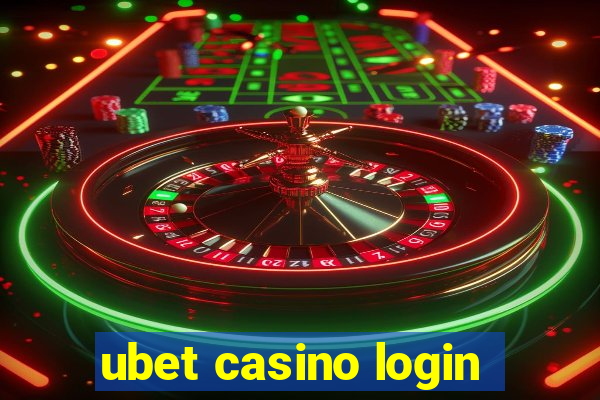 ubet casino login