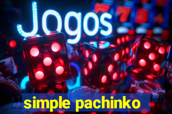 simple pachinko