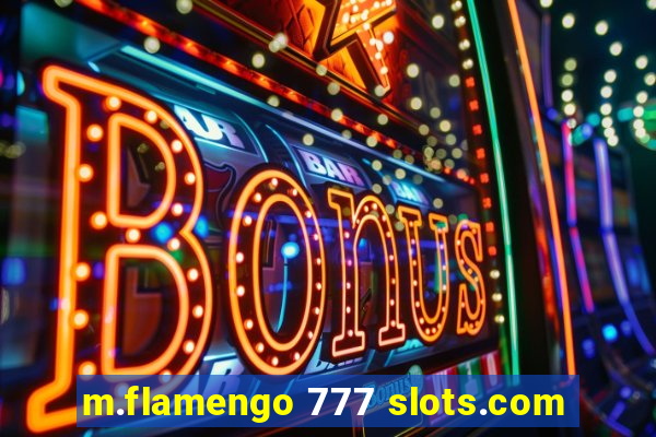 m.flamengo 777 slots.com