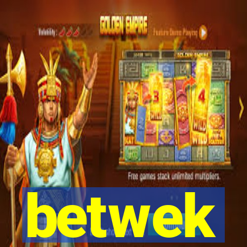 betwek