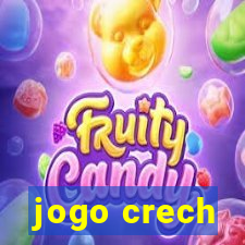 jogo crech