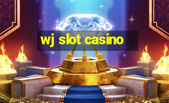 wj slot casino