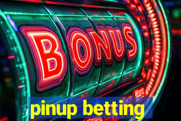 pinup betting