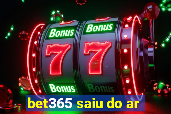 bet365 saiu do ar