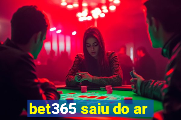 bet365 saiu do ar