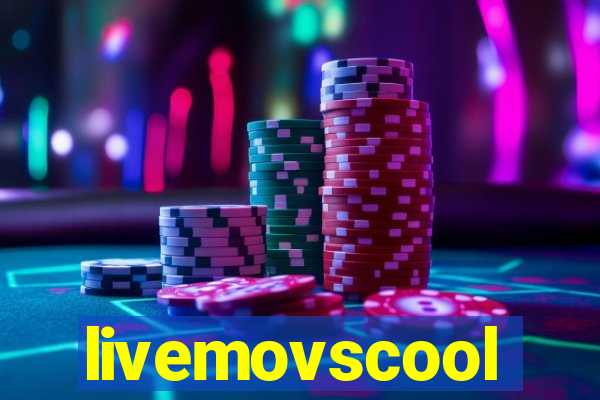 livemovscool