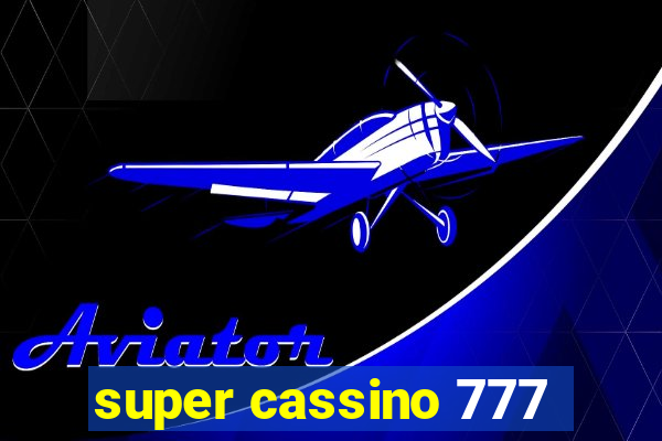 super cassino 777