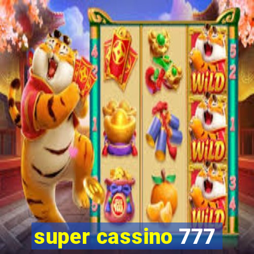 super cassino 777