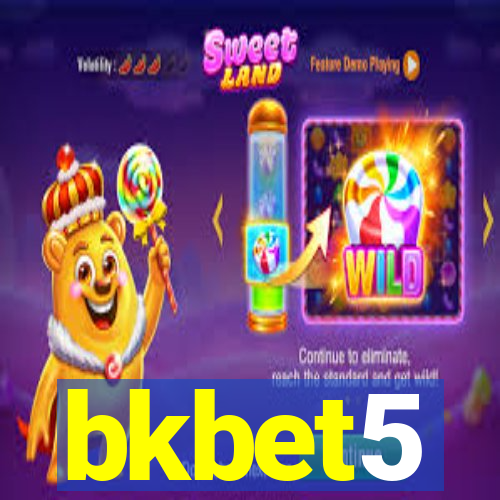 bkbet5