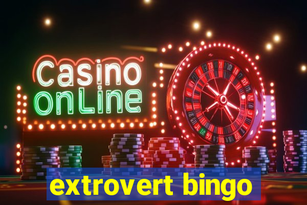 extrovert bingo