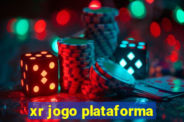 xr jogo plataforma