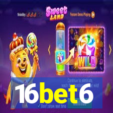 16bet6