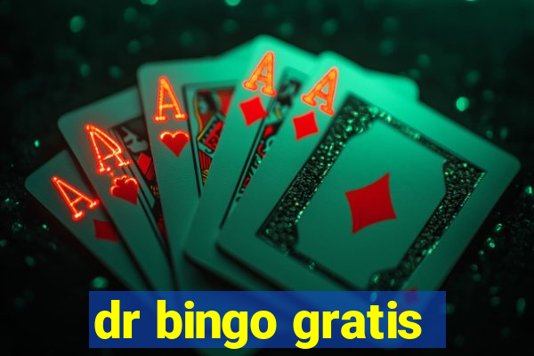 dr bingo gratis