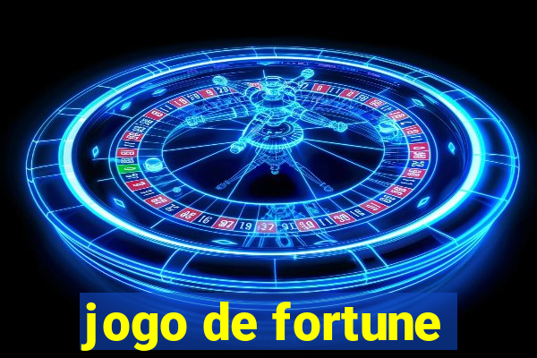 jogo de fortune