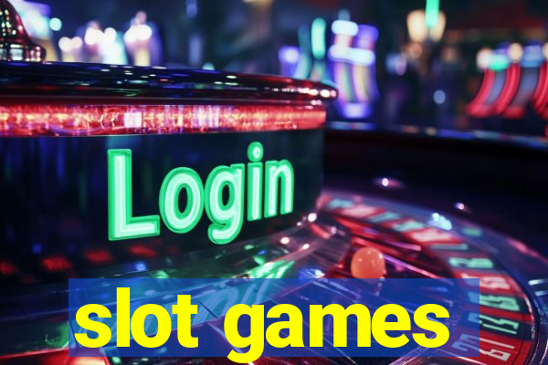 slot games