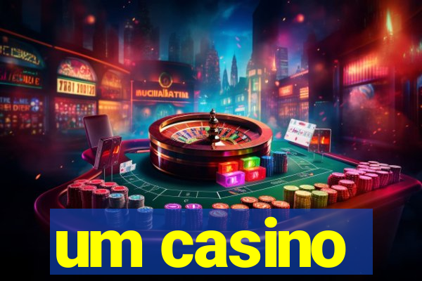 um casino