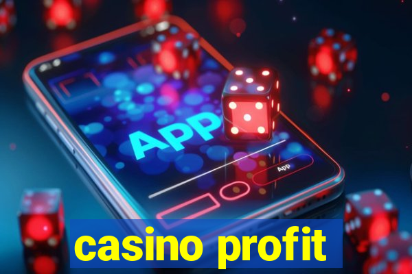 casino profit