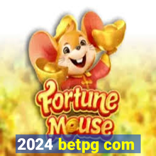 2024 betpg com