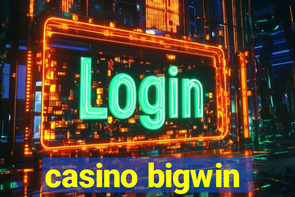 casino bigwin