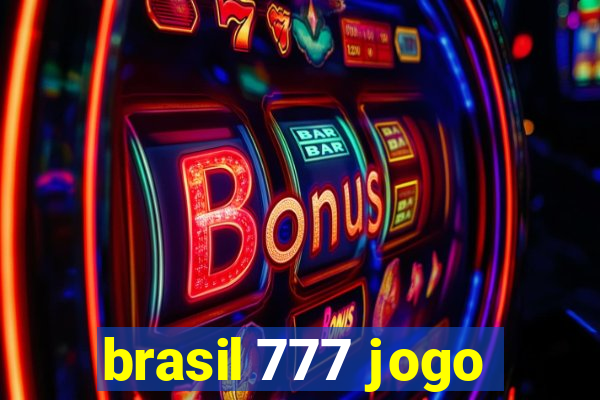 brasil 777 jogo