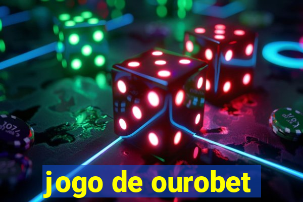 jogo de ourobet