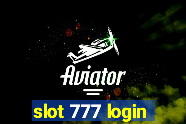 slot 777 login