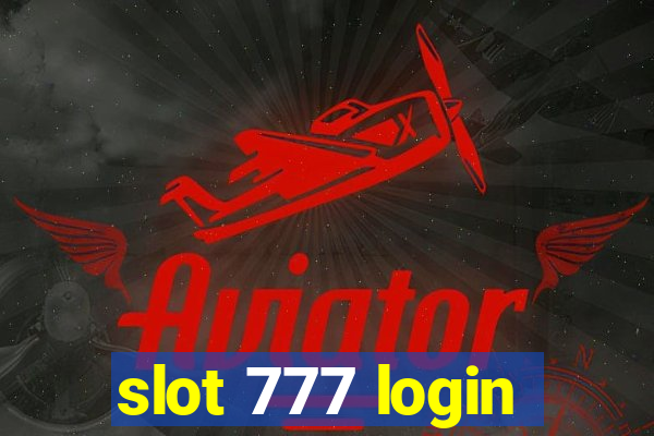 slot 777 login