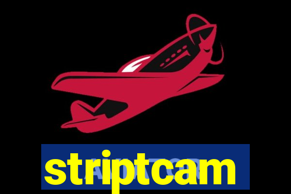 striptcam