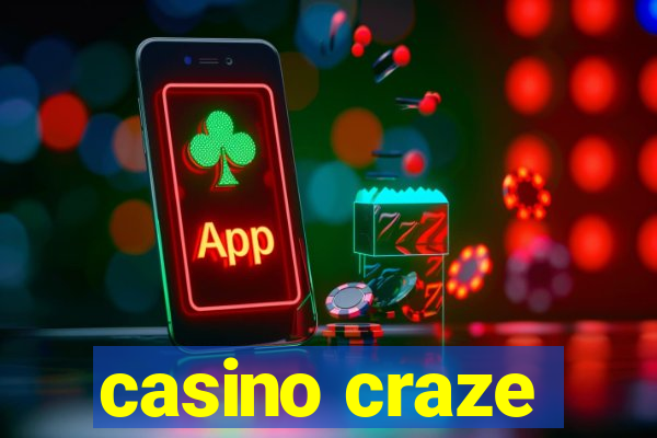 casino craze