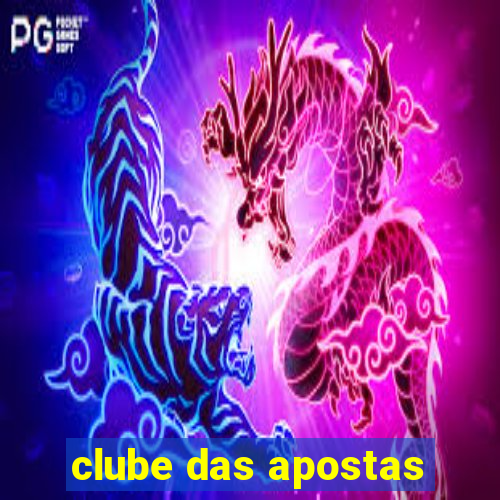 clube das apostas