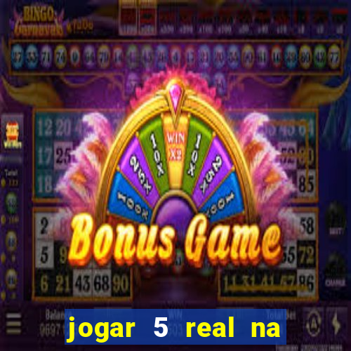 jogar 5 real na cabe?a quanto eu ganho