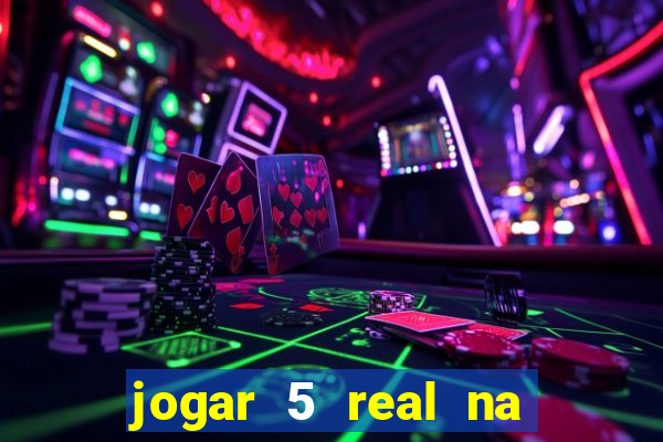 jogar 5 real na cabe?a quanto eu ganho